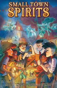 Book Cover for Small Town Spirits by Zack Keller