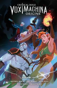 Book Cover for Critical Role. Volume IV Vox Machina Origins by Jody Houser