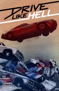 Book Cover for Drive Like Hell by Rich Douek