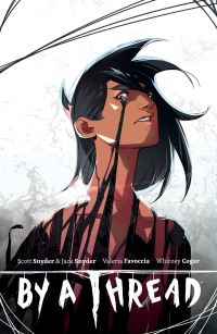 Book Cover for By a Thread by Scott Snyder, Jack Snyder