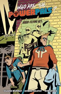 Book Cover for Who Are the Power Pals? by Duane Murray