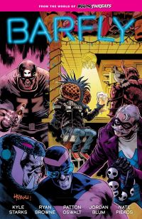 Book Cover for Barfly. Volume 1 by Kyle Starks, Patton Oswalt, Jordan Blum
