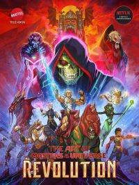 Book Cover for The Art of Masters of the Universe by Mattel, Powerhouse Animation Studios