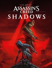 Book Cover for The Art of Assassin's Creed Shadows by Rick Barba