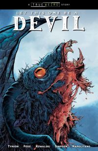 Book Cover for Let This One Be a Devil. Volume 1 by James Tynion, Steve Foxe