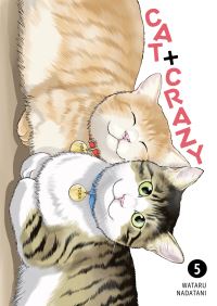 Book Cover for Cat + Crazy Volume 5 by Wataru Nadatani