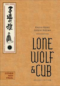 Book Cover for Lone Wolf and Cub Deluxe Edition Volume 2 by Kazuo Koike