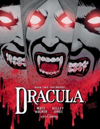 Book Cover for Dracula. Book Two The Brides by Matt Wagner