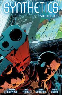 Book Cover for Synthetics. Volume One by J Michael Straczynski
