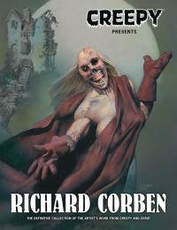 Book Cover for Creepy Presents: Richard Corben by Richard Corben