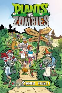 Book Cover for Plants Vs. Zombies Zomnibus Volume 6 by Paul Tobin