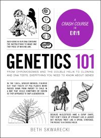 Book Cover for Genetics 101 by Beth Skwarecki
