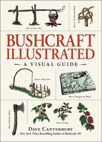 Book Cover for Bushcraft Illustrated by Dave Canterbury