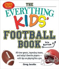 Book Cover for The Everything Kids' Football Book, 7th Edition by Greg Jacobs