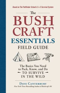 Book Cover for The Bushcraft Essentials Field Guide by Dave Canterbury
