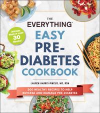 Book Cover for The Everything Easy Pre-Diabetes Cookbook by Lauren HarrisPincus