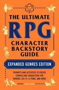 Book Cover for The Ultimate RPG Character Backstory Guide by James DAmato