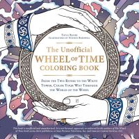 Book Cover for The Unofficial Wheel of Time Coloring Book by Tayla Blaire