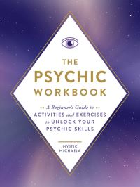 Book Cover for The Psychic Workbook by Mystic Michaela
