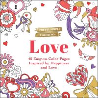 Book Cover for Pretty Simple Coloring: Love by Adams Media