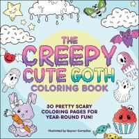 Book Cover for The Creepy Cute Goth Coloring Book by Gaynor Carradice