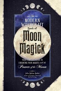 Book Cover for The Modern Witchcraft Book of Moon Magick by Julia Halina Hadas