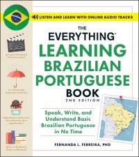 Book Cover for The Everything Learning Brazilian Portuguese Book by Fernanda L Ferreira