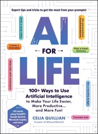 Book Cover for AI for Life by Celia Quillian