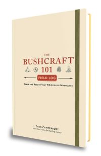 Book Cover for The Bushcraft 101 Field Log by Dave Canterbury