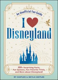 Book Cover for I Love Disneyland by Ry Castles, Skyla Castles