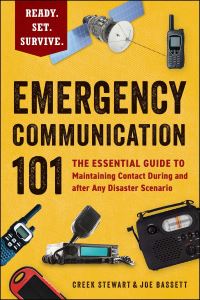 Book Cover for Emergency Communication 101 by Creek Stewart, Joe Bassett