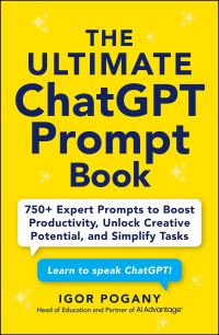 Book Cover for The Ultimate ChatGPT Prompt Book by Igor Pogany