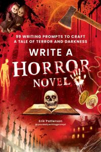 Book Cover for Write a Horror Novel by Erik Patterson