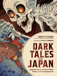Book Cover for Dark Tales from Japan by Thersa Matsuura
