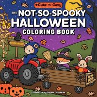 Book Cover for The Not-So-Spooky Halloween Coloring Book by Gaynor Carradice