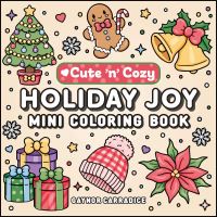 Book Cover for Holiday Joy Mini Coloring Book by Gaynor Carradice