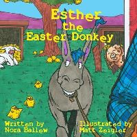 Book Cover for Esther the Easter Donkey by Nora Ballew