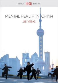 Book Cover for Mental Health in China by Jie Yang