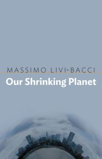 Book Cover for Our Shrinking Planet by Massimo Livi Bacci
