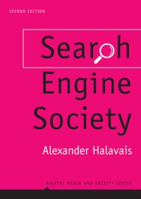 Book Cover for Search Engine Society by Alexander M Campbell Halavais