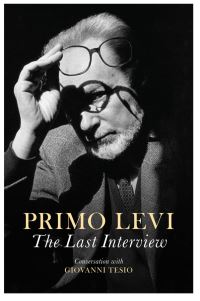 Book Cover for The Last Interview by Primo Levi