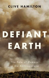Book Cover for Defiant Earth by Clive Hamilton