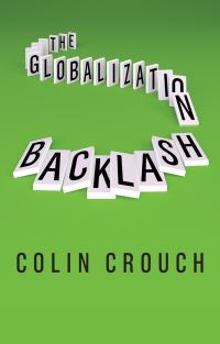 Book Cover for The Globalization Backlash by Colin Crouch