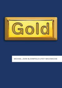 Book Cover for Gold by Michael John Bloomfield, Roy Maconachie