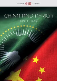 Book Cover for China and Africa by Daniel Large