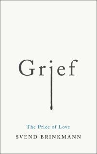 Book Cover for Grief by Svend Brinkmann