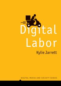Book Cover for Digital Labor by Kylie Jarrett