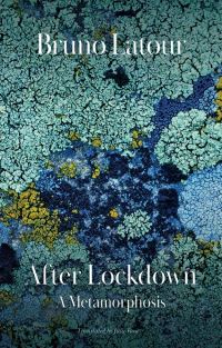 Book Cover for After Lockdown by Bruno Latour