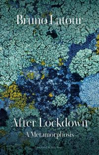 Book Cover for After Lockdown by Bruno Latour