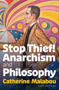Book Cover for Stop Thief! by Catherine Malabou